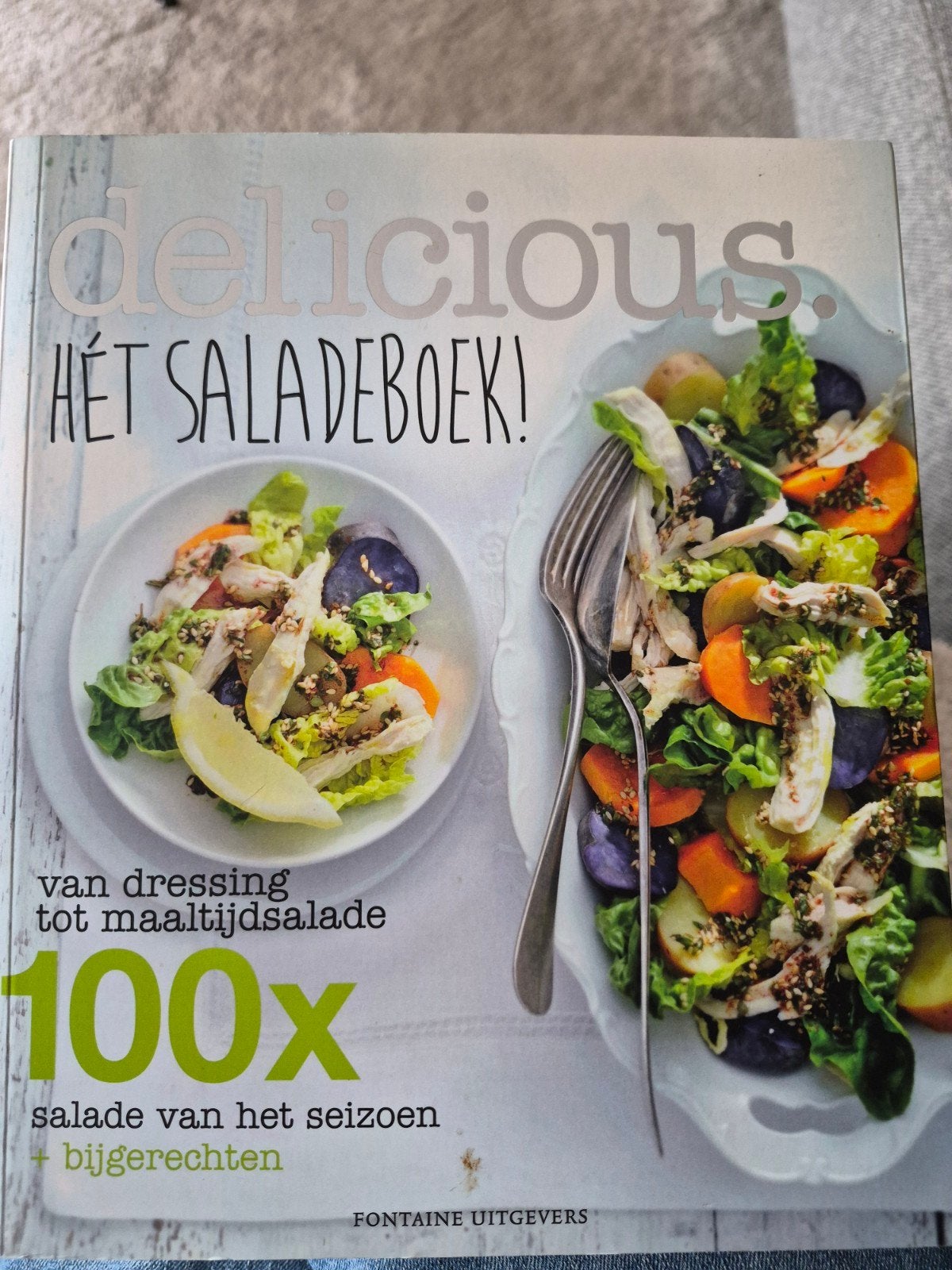 Delicious. Hét Saladeboek! 100x salade van het seizoen, Boeken, Ophalen of Verzenden, Voorgerechten en Soepen, Gezond koken, Nederland en België