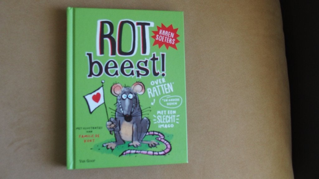 Rotbeest - (over ratten en andere dieren), Ophalen of Verzenden, Zo goed als nieuw, Karen Soeters, Non-fictie