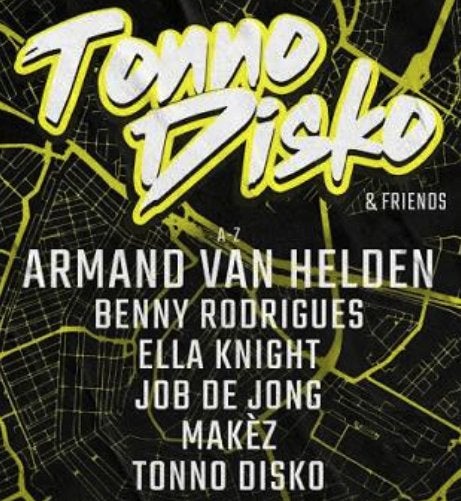 Tonno Disko Friends presents Armand van Helden – 24 okt 2026