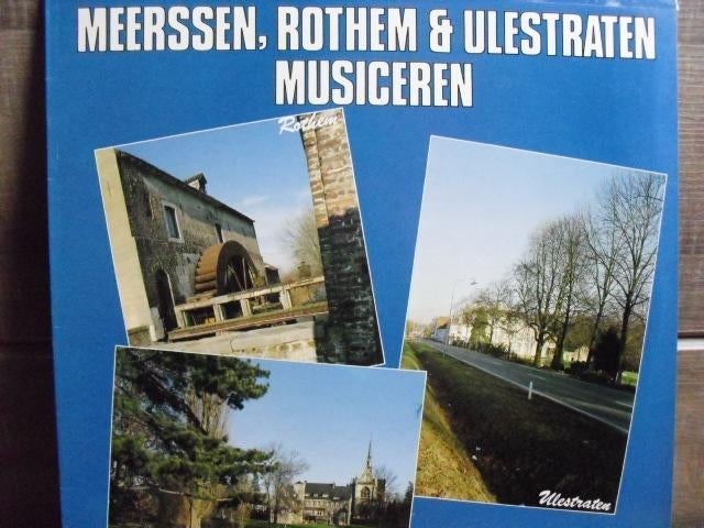 Meerssen, Rothem en Ulestraten Musiceren LP, Gebruikt, Ophalen of Verzenden, 12 inch, Inclusief binnenhoes
