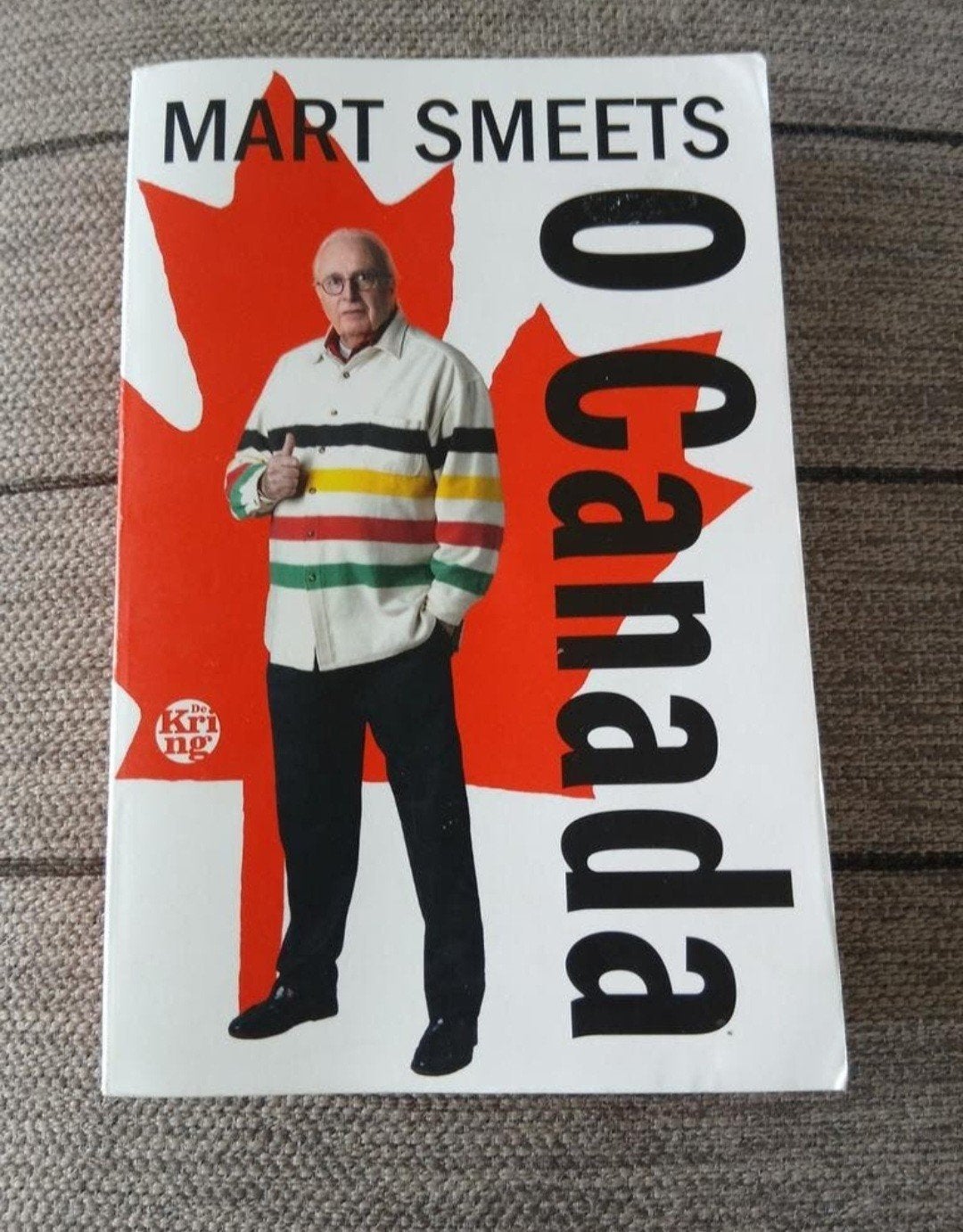 Mart Smeets - O Canada, Overige merken, Ophalen of Verzenden, Zo goed als nieuw, Reisgids of -boek