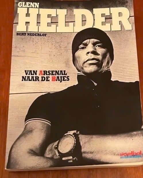 Glenn Helder / van arsenal tot de bajes  B Nederhof, Ophalen of Verzenden, Gelezen, Sport
