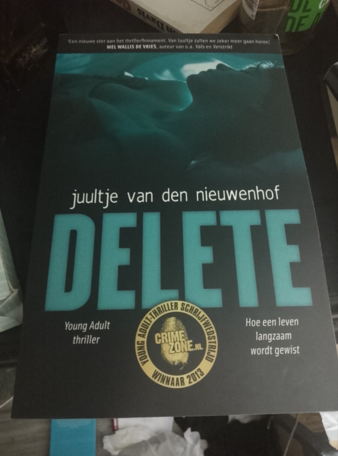 Delete - Juultje van den Nieuwenhof (Young Adult thriller), Nieuw, Ophalen of Verzenden, Nederland, Juultje van den Nieuwenhof