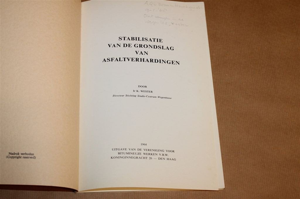 Stabilisatie van de Grondslag van Asfaltverhardingen 1964, Boeken, Ophalen of Verzenden, Gelezen, Bouwkunde