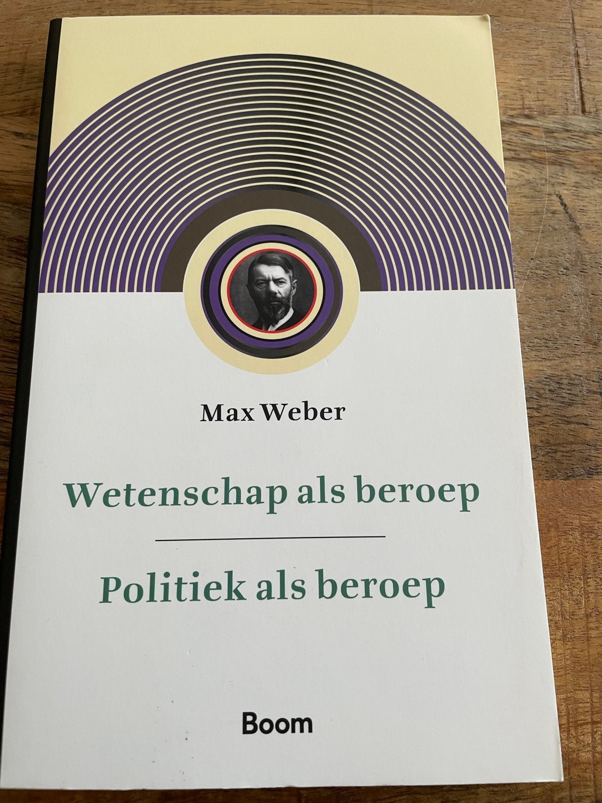 Wetenschap als beroep / Politiek als beroep - Max Weber, Ophalen of Verzenden, Zo goed als nieuw, Politiek en Staatkunde, Wereld