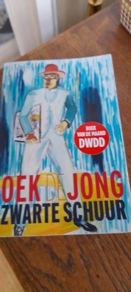 Oek de Jong - Zwarte schuur, Boeken, Ophalen of Verzenden, Nieuw, Oek de Jong, Nederland