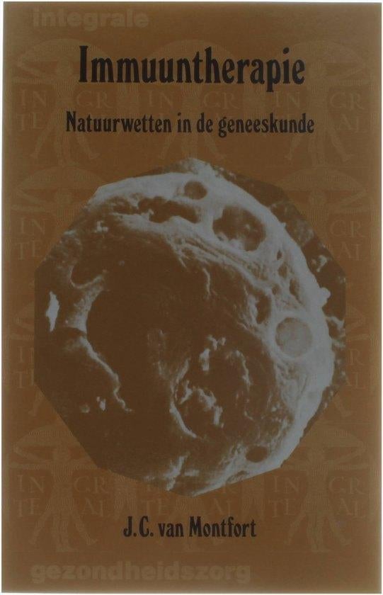 Immuuntherapie - J.C. van Montfort, Ophalen of Verzenden, Zo goed als nieuw, Natuurwetenschap