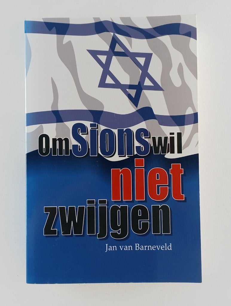 Barneveld, Jan van - Om Sions wil niet zwijgen, Boeken, Verzenden, Gelezen