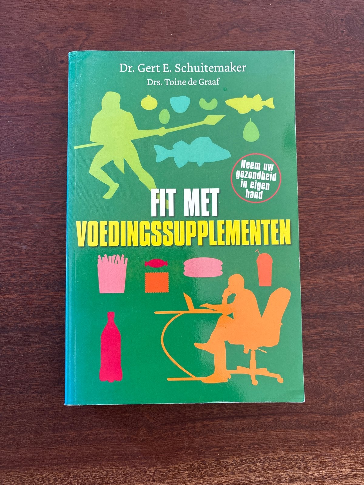 Fit met Voedingssupplementen - Dr. Gert E. Schuitemaker, Ophalen of Verzenden, Zo goed als nieuw, Dieet en Voeding