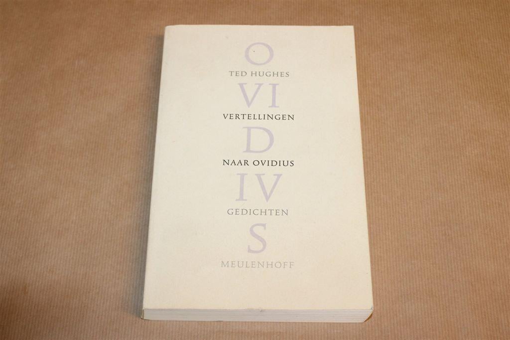 Vertellingen naar Ovidius — Ted Hughes, Metamorfosen, Ophalen of Verzenden, Gelezen