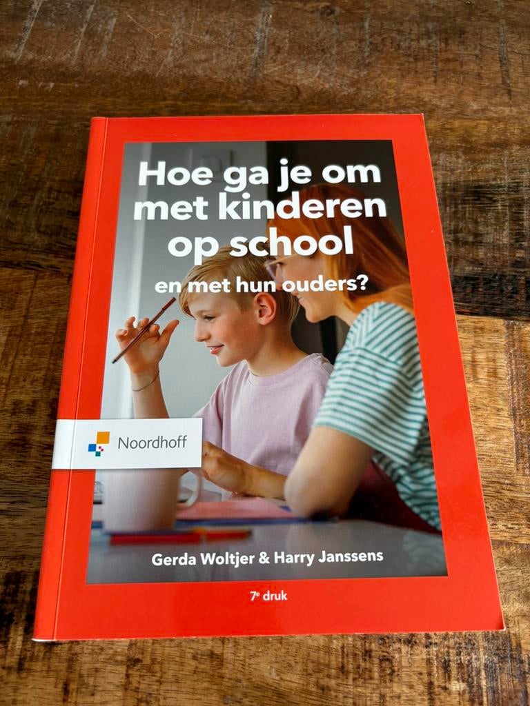 Hoe ga je om met kinderen op school / Druk 7, Ophalen, Zo goed als nieuw, Overige niveaus, Overige vakken