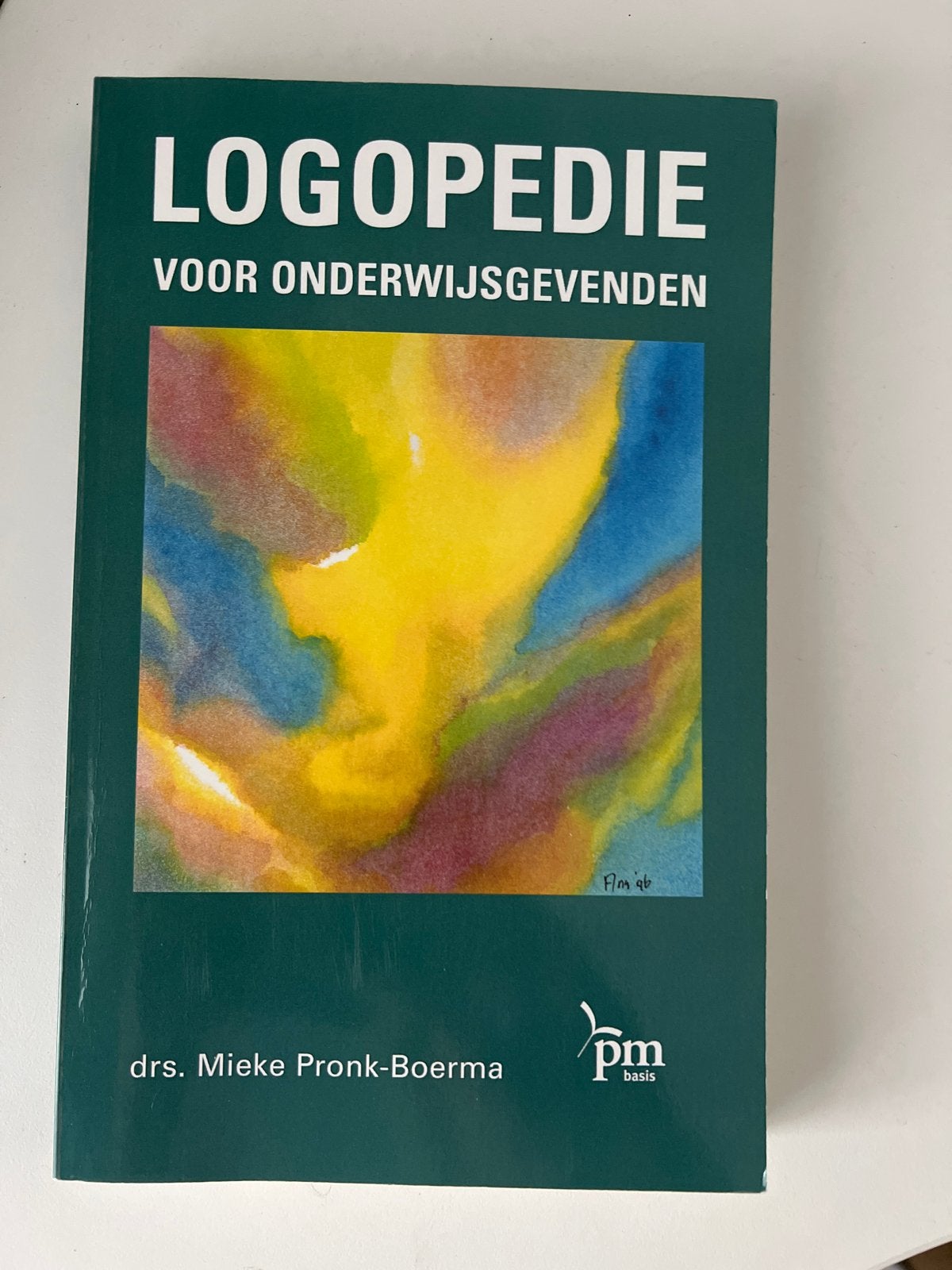 Logopedie voor onderwijsgevenden - Mieke Pronk-Boerma, Ophalen, Gamma, Zo goed als nieuw, HBO