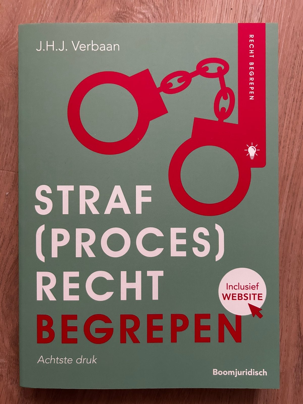 J.H.J. Verbaan - Straf(proces)recht begrepen, J.H.J. Verbaan, Sociale wetenschap, Ophalen of Verzenden, Zo goed als nieuw