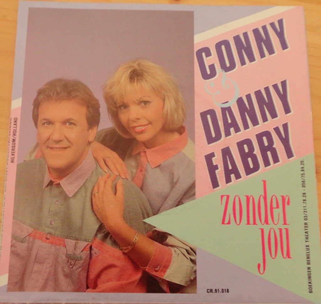 Conny & Danny Fabry > Zonder jou, Ophalen of Verzenden, Gebruikt, 7 inch, Nederlandstalig