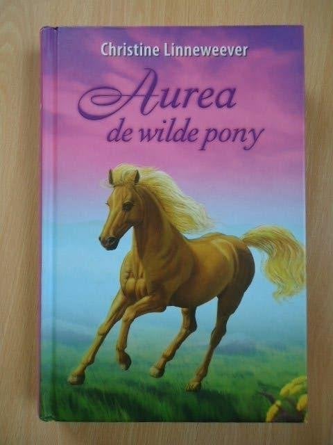 Aurea, de wilde pony. Christine Linneweever, Gouden paarden, Ophalen of Verzenden, Zo goed als nieuw, Fictie algemeen