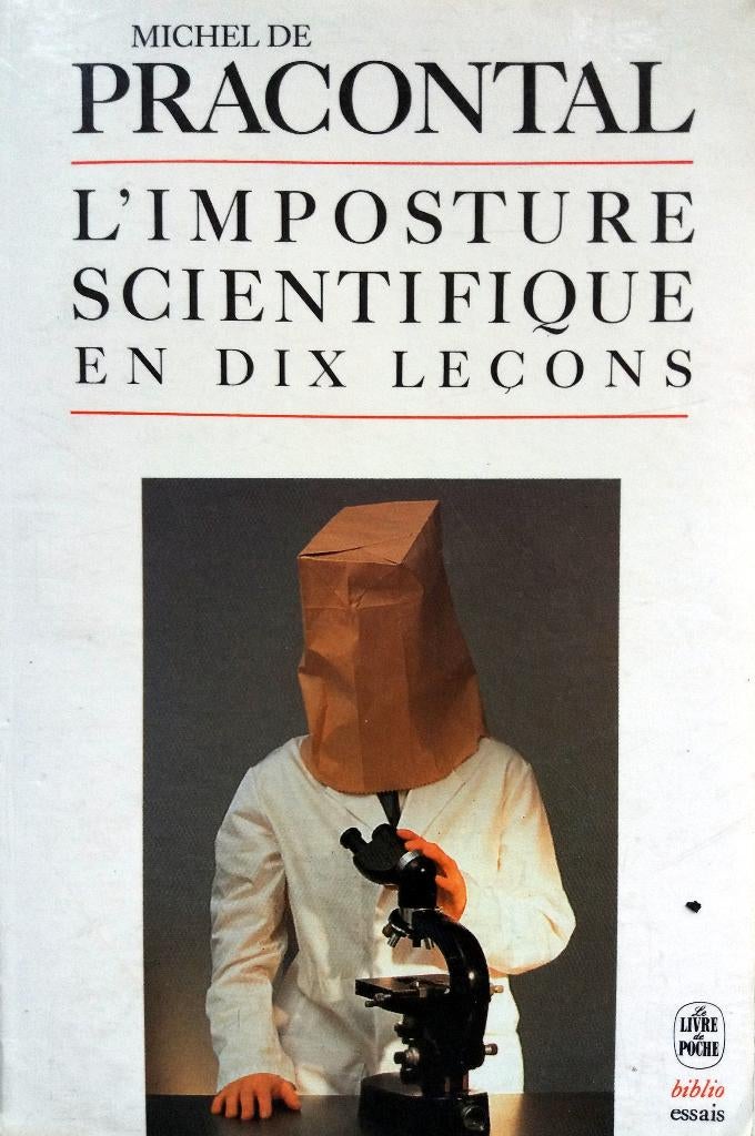 Michel de Pracontal - L'imposture scientifique en dix lecons, Ophalen of Verzenden, Gelezen, Fictie
