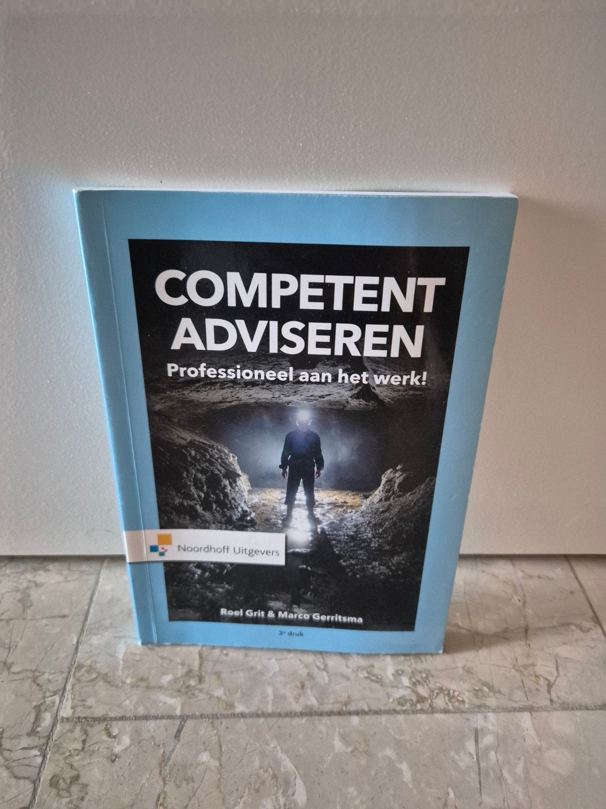 Competent Adviseren: Professioneel aan het werk! (3e druk), Boeken, Zo goed als nieuw, Gamma, Roel Grit, Marco Gerritsma, HBO