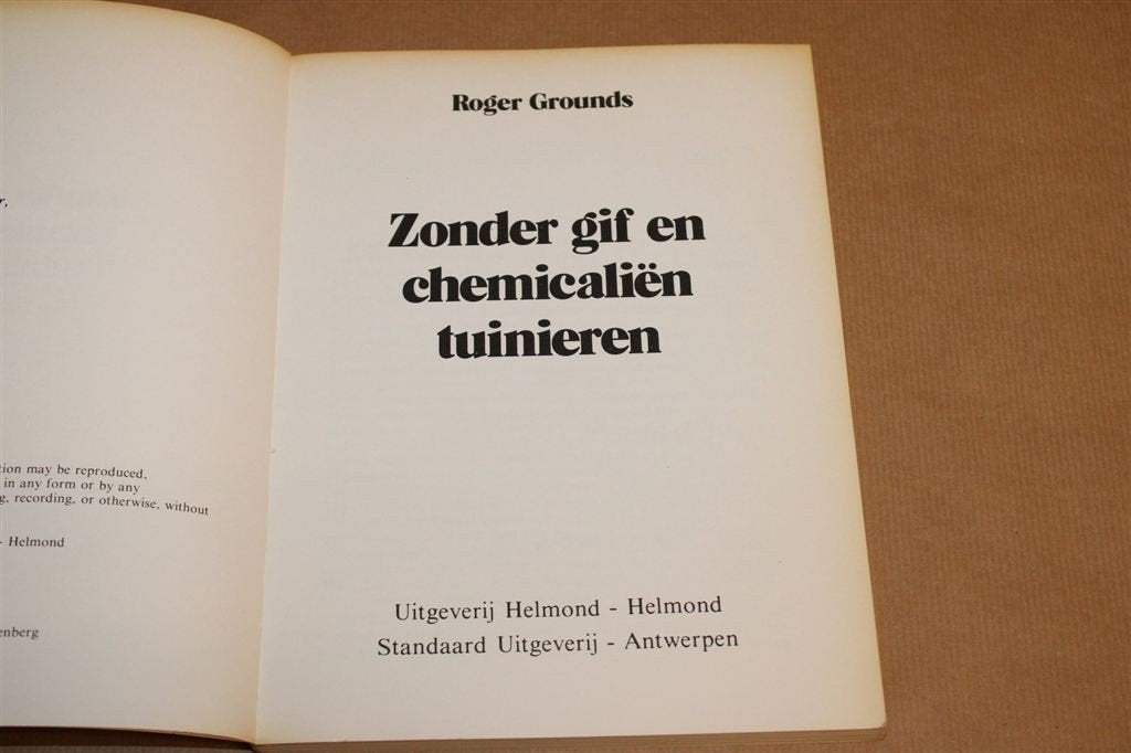 Zonder Gif en Chemicalien Tuinieren — Biologisch Tuinieren, Ophalen of Verzenden, Gelezen, Tuinieren en Tuinplanten