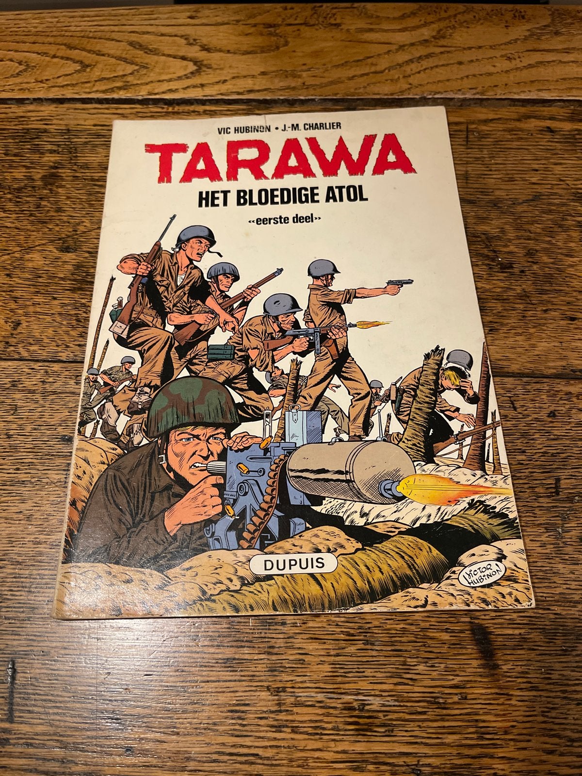 Tarawa: Het Bloedige Atol - Eerste Deel (Buck Danny), Eén stripboek, Ophalen of Verzenden, Gelezen
