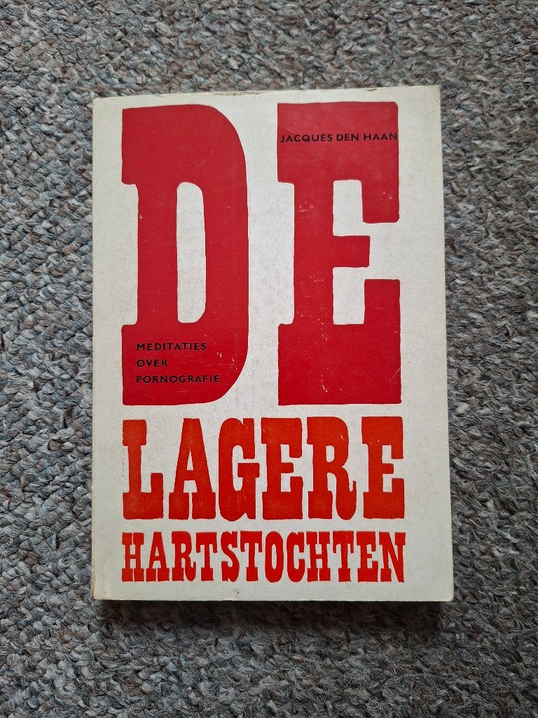 De lagere hartstochten/meditaties over pornografie, Verzenden, Gelezen, Jacques den Haan