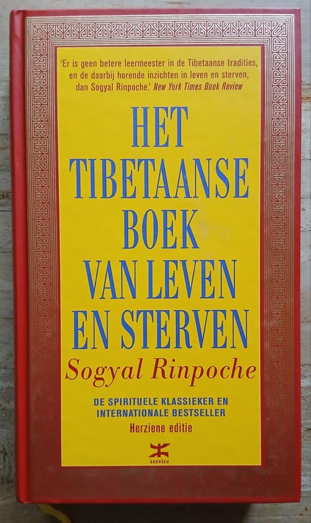 Sogyal Rinpoche, Het Tibetaanse boek van leven en sterven, Ophalen of Verzenden, Zo goed als nieuw