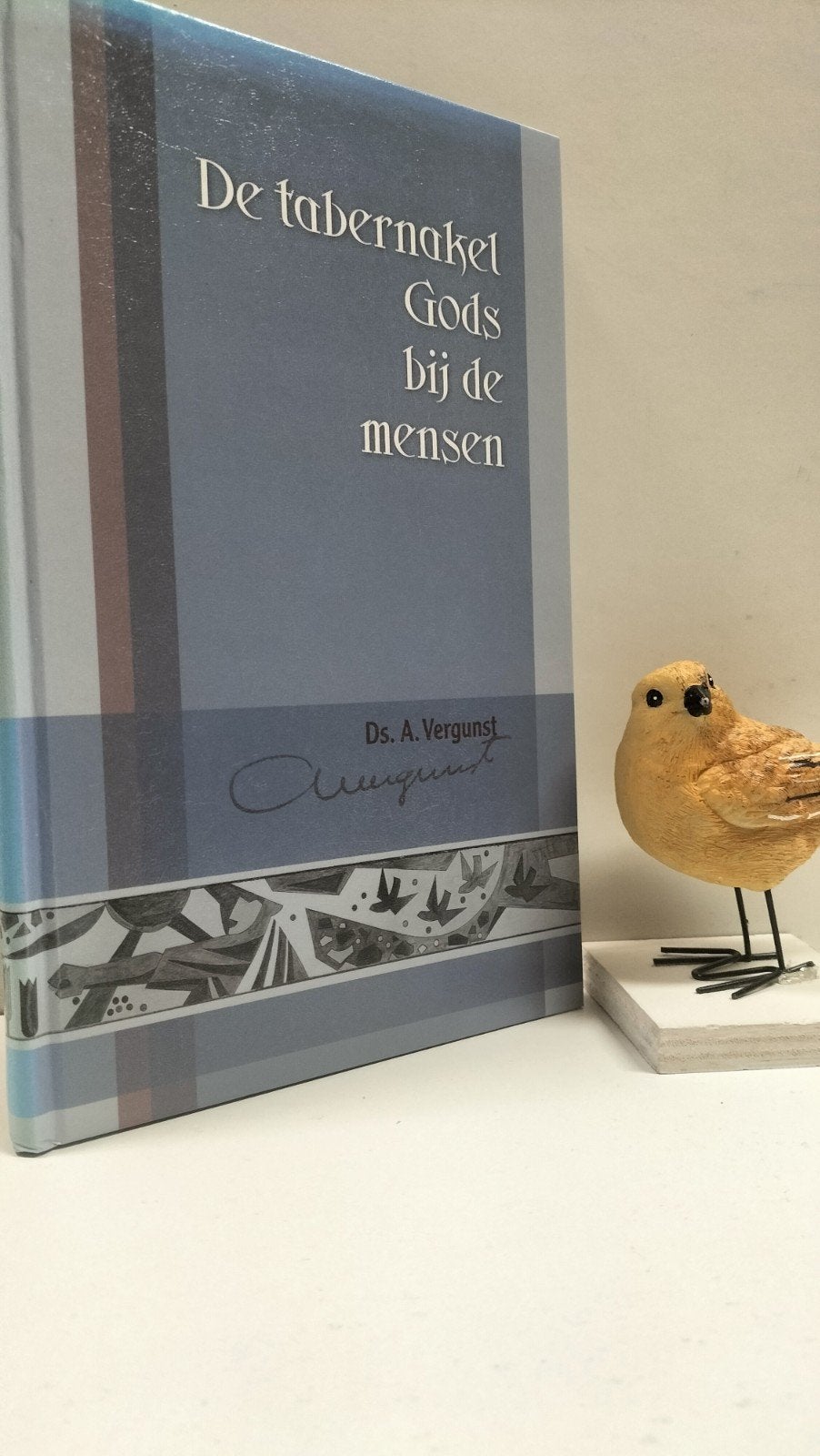 Vergunst, Ds. A.; De tabernakel Gods bij de mensen, Boeken, Ophalen of Verzenden, Gelezen, Christendom | Protestants