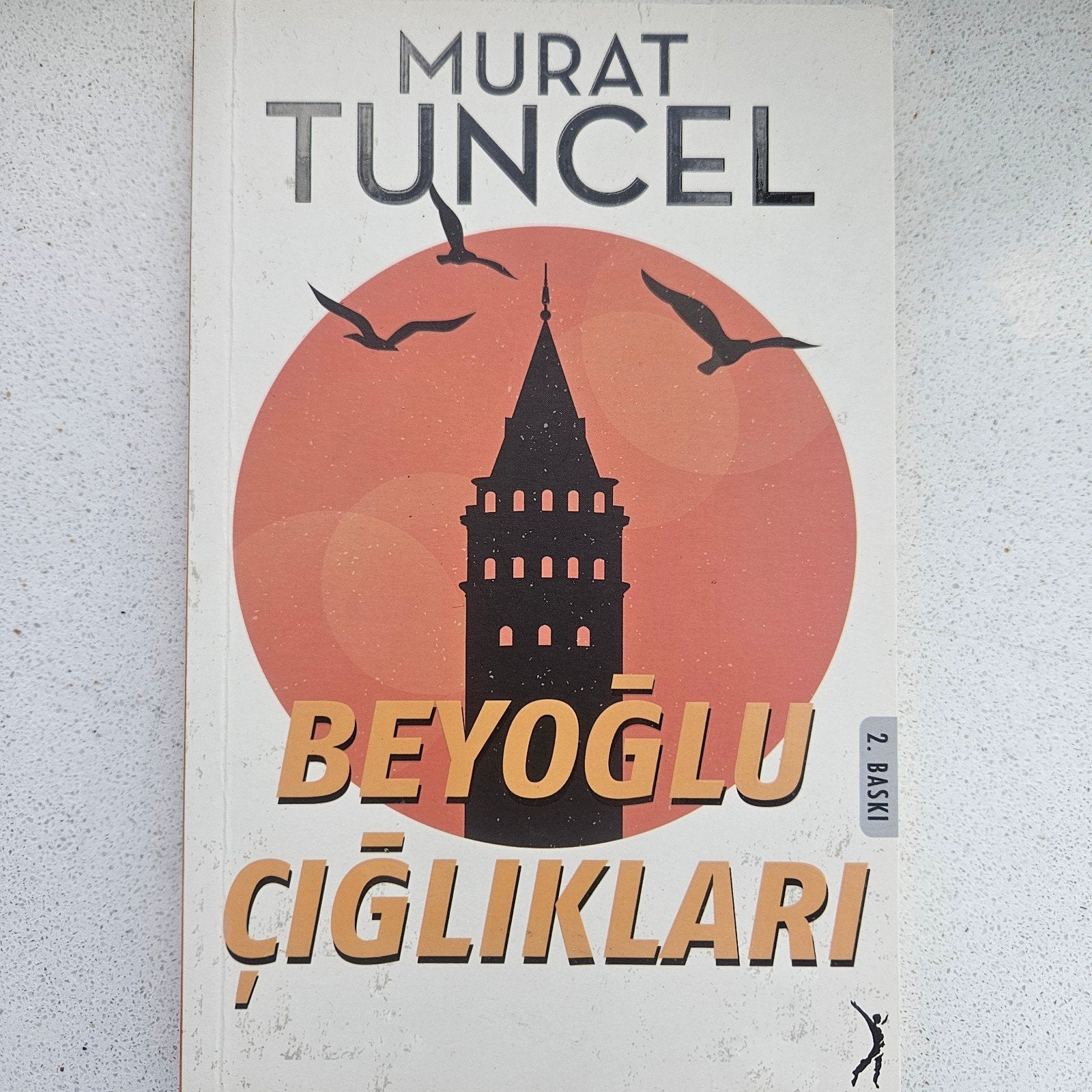 Beyoglu Cigliklari; Murat Tuncel, Verzenden