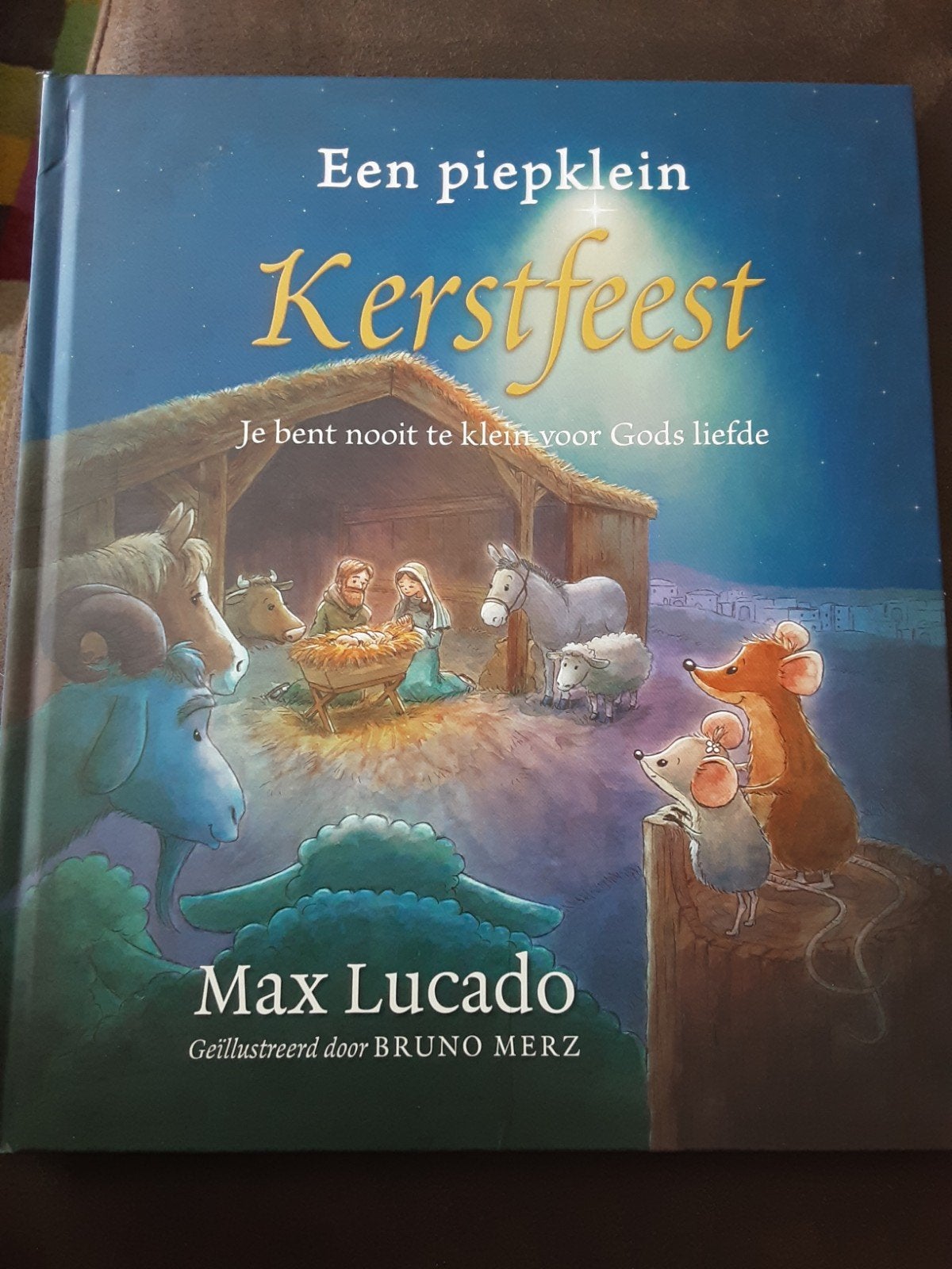 Een piepklein Kerstfeest - Max Lucado - Kerstboek, Ophalen of Verzenden, Zo goed als nieuw, Max Lucado, Fictie algemeen