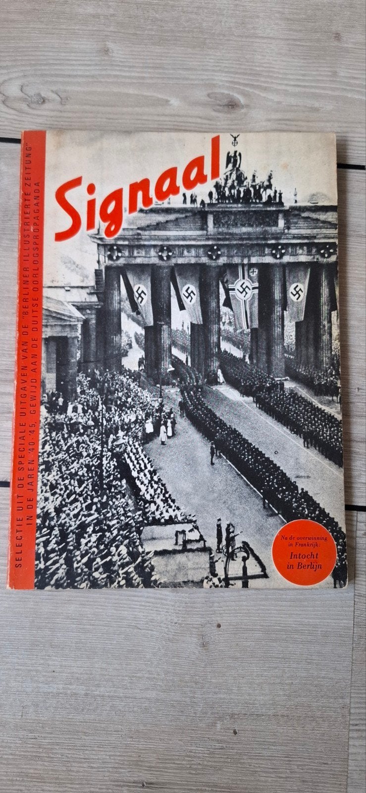 Signaal: Propaganda die de wereld noodlottig werd (Boek), Verzamelen, Militaria | Tweede Wereldoorlog, Ophalen of Verzenden