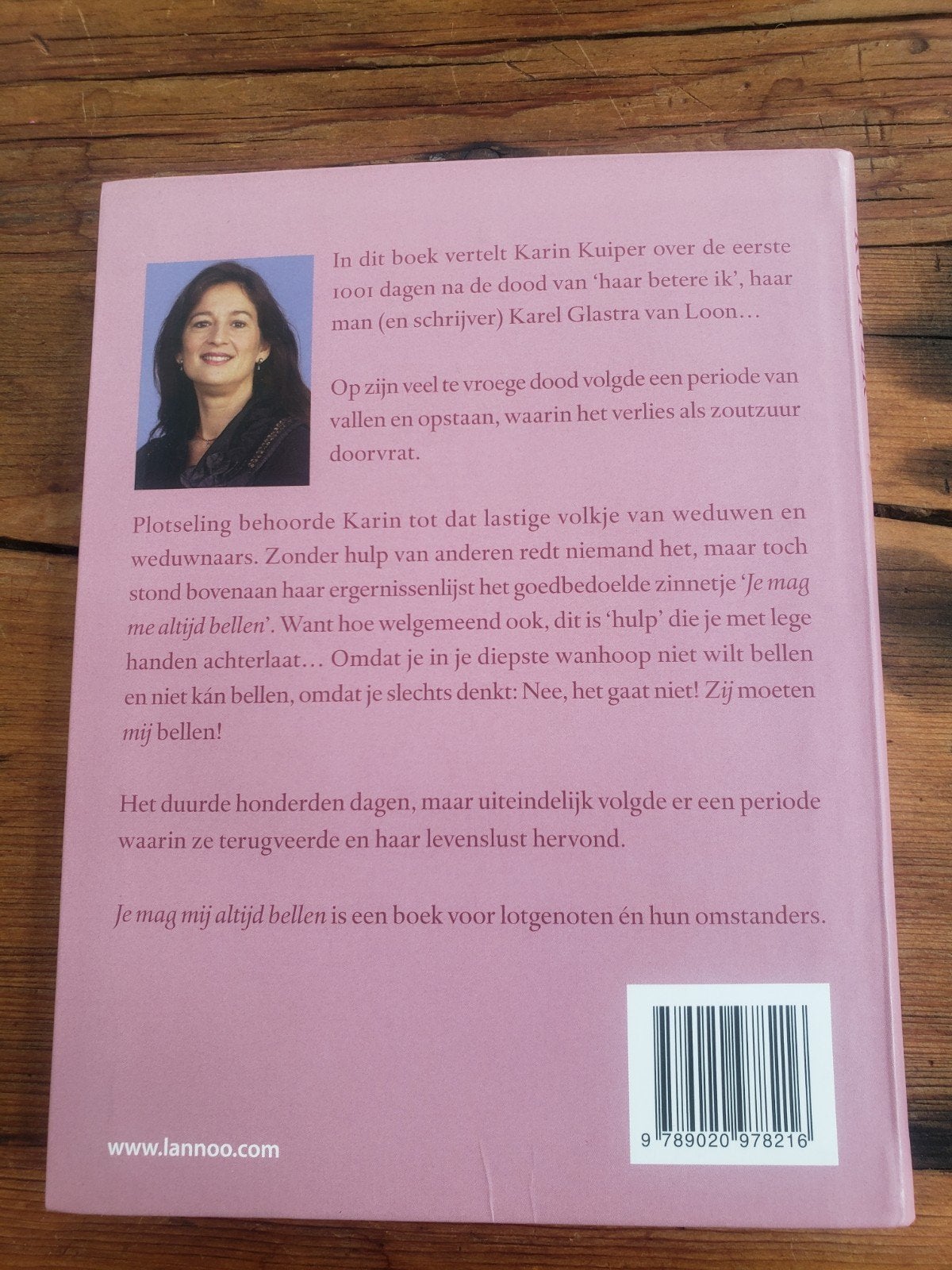 Je mag mij altijd bellen - 1001 dagen van rouw, Ophalen of Verzenden, Gelezen, Karin Kuiper