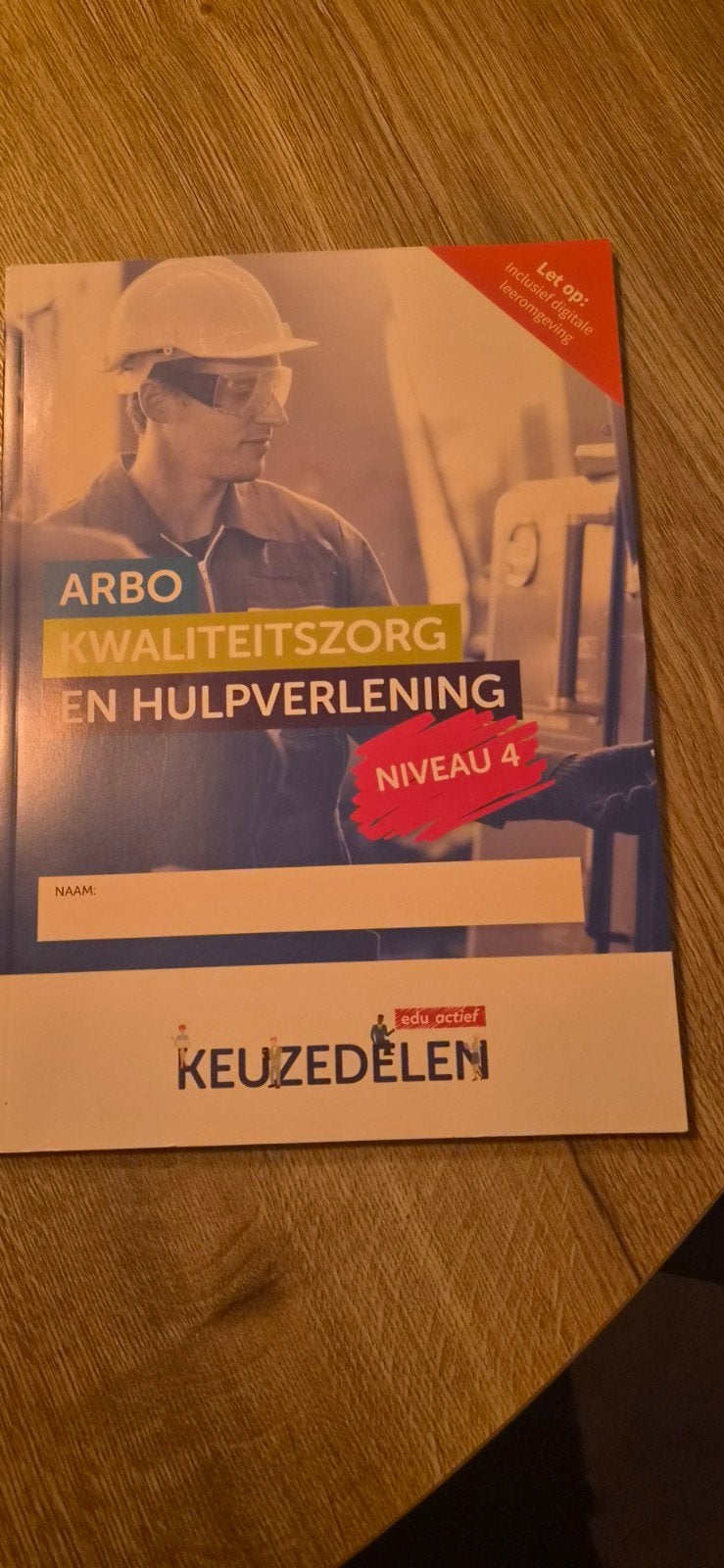 ARBO Kwaliteitszorg en Hulpverlening Niveau 4, Ophalen of Verzenden, Zo goed als nieuw, MBO, Edu Actief