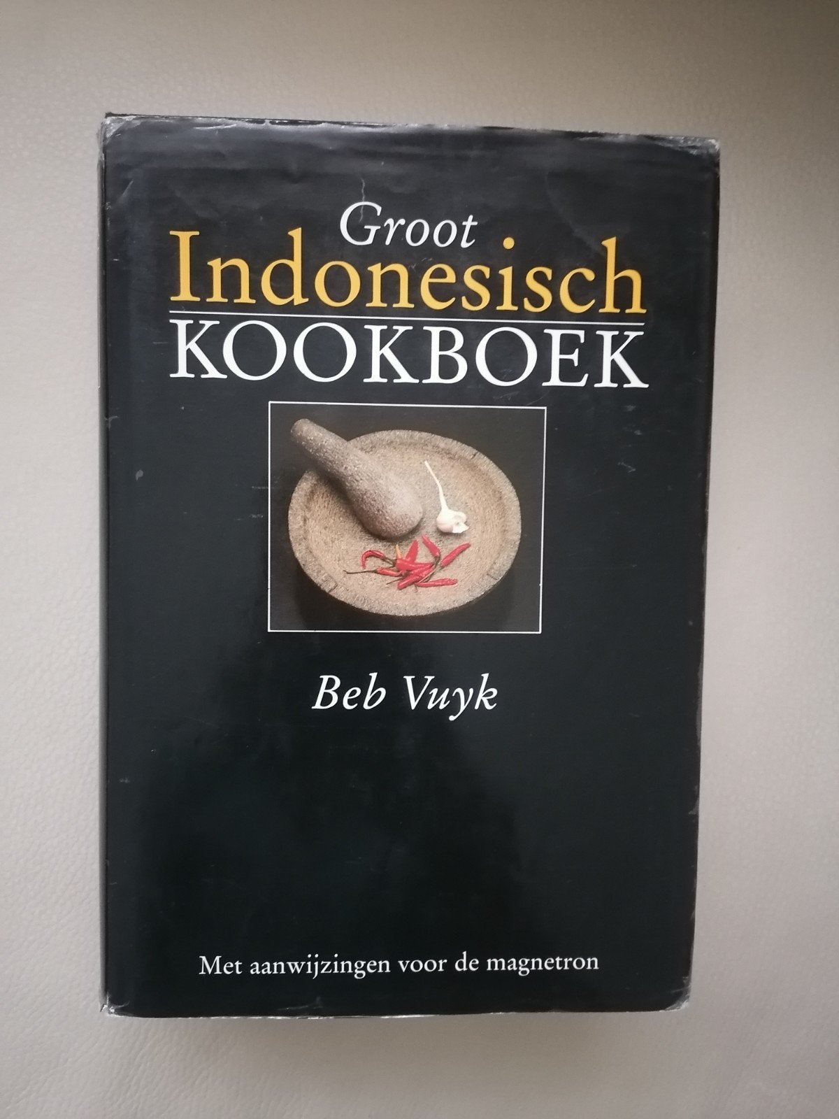 Groot Indonesisch Kookboek - Beb Vuyk (1992), Ophalen of Verzenden, Gelezen, Azië en Oosters