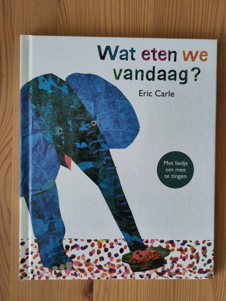 Wat eten we vandaag?, Ophalen of Verzenden, Zo goed als nieuw, Eric Carle