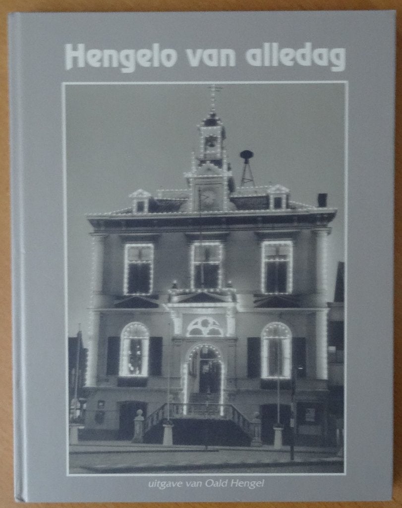 HENGELO VAN ALLEDAG - Jan Bokkerink - 1952-1975, Ophalen of Verzenden, Gelezen, Jan Bokkerink
