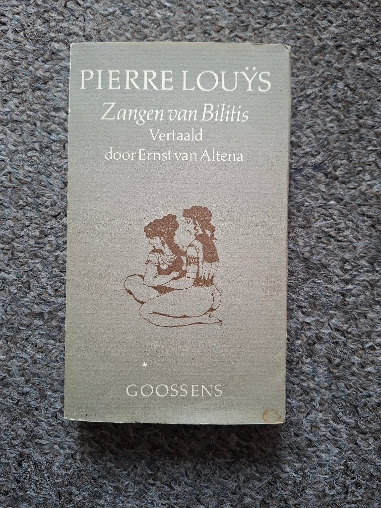Zangen van Bilitis/Pierre Louÿs/erotische prozadichten, Boeken, Verzenden, Gelezen, Pierre Louÿs
