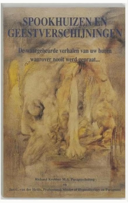 Spookhuizen en geestverschijningen - Richard Krebber, Ophalen of Verzenden, Nieuw, Overige onderwerpen, Overige typen