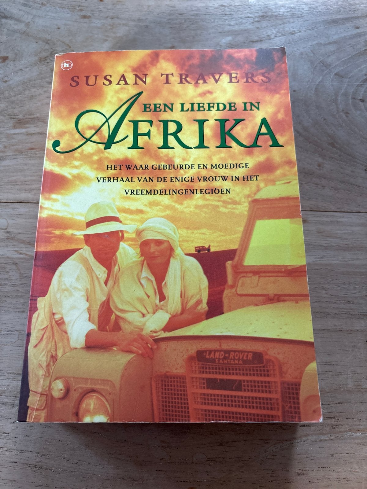 Een Liefde in Afrika - Susan Travers, Boeken, Biografieën, Ophalen of Verzenden, Gelezen, Overige