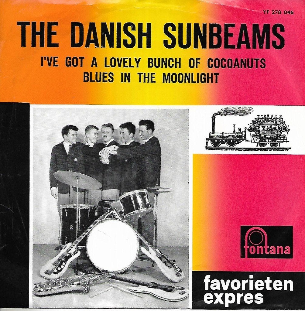 The Danish Sunbeams – I've Got A Lovely Bunch Of cocoanuts, Ophalen of Verzenden, Gebruikt, 7 inch, Pop