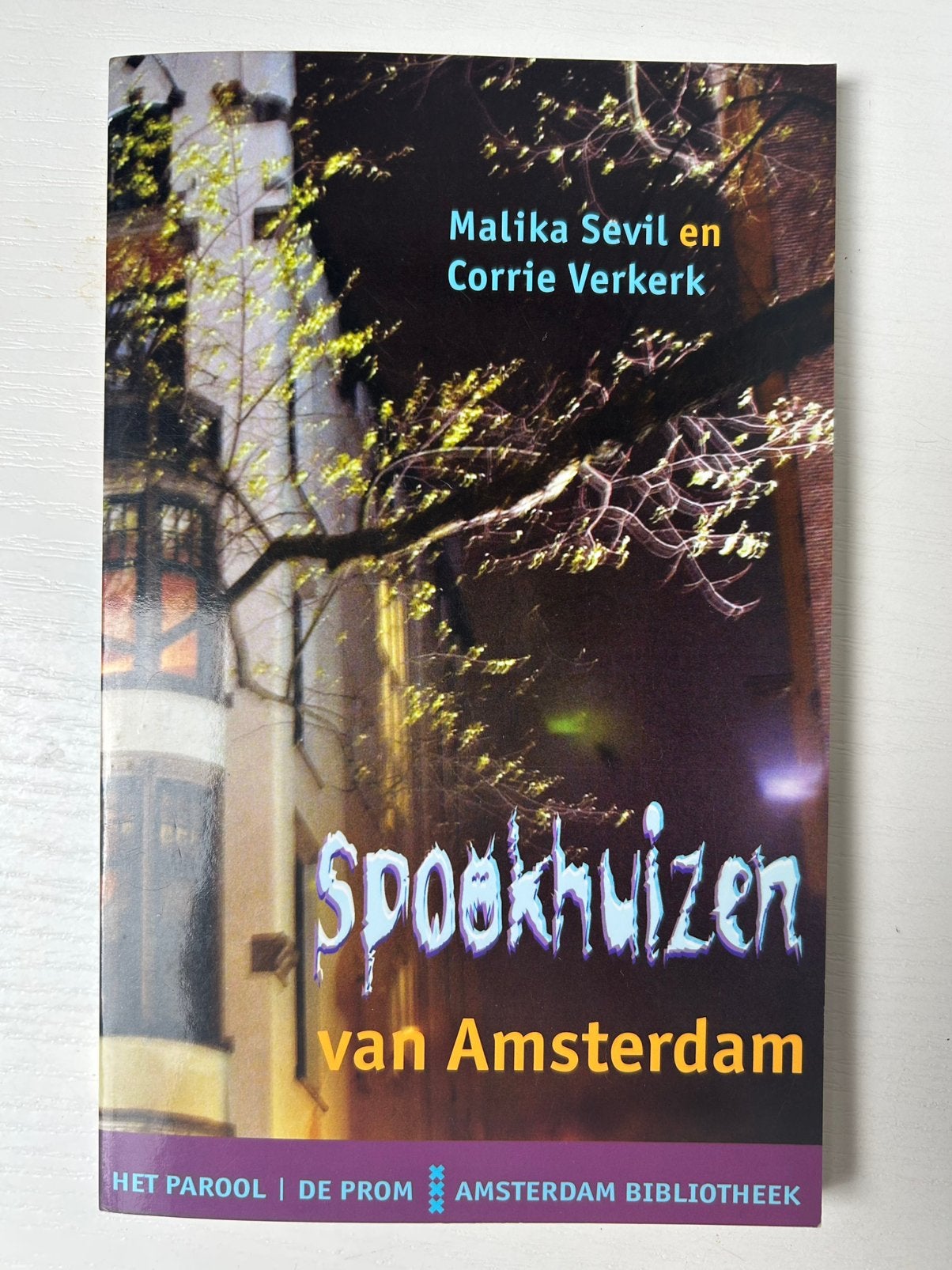 M. Sevil - Spookhuizen van Amsterdam, Ophalen of Verzenden, Gelezen, M. Sevil; C. Verkerk