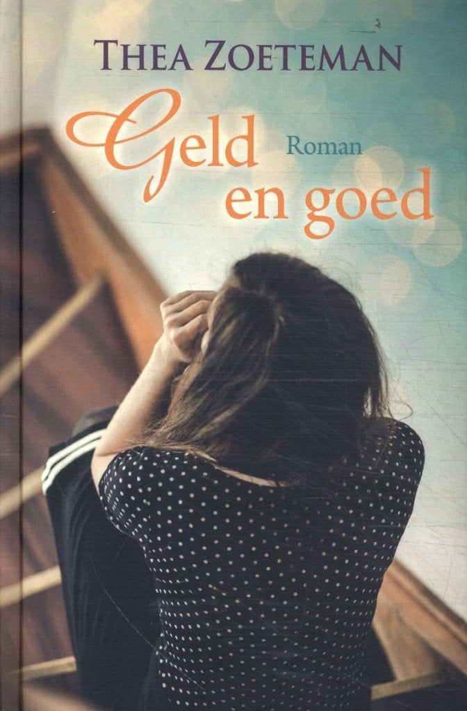 Geld en goed Thea Zoeteman 9789020553987, Boeken, Ophalen of Verzenden, Zo goed als nieuw, Thea Zoeteman
