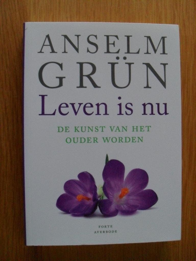 Leven is nu van Anselm Grün, Boeken, Ophalen of Verzenden, Gelezen