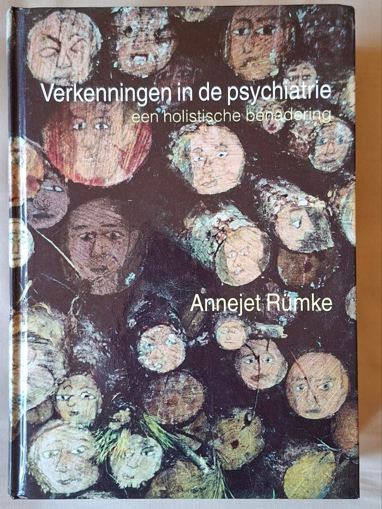 Verkenningen in de psychiatrie - Annejet Rümke, Boeken, Ophalen of Verzenden, Gelezen, Klinische psychologie, Annejet Rümke