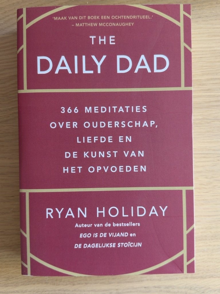 The Daily Dad – Ryan Holiday, Ophalen of Verzenden, Gelezen, Opvoeding vanaf 10 jaar