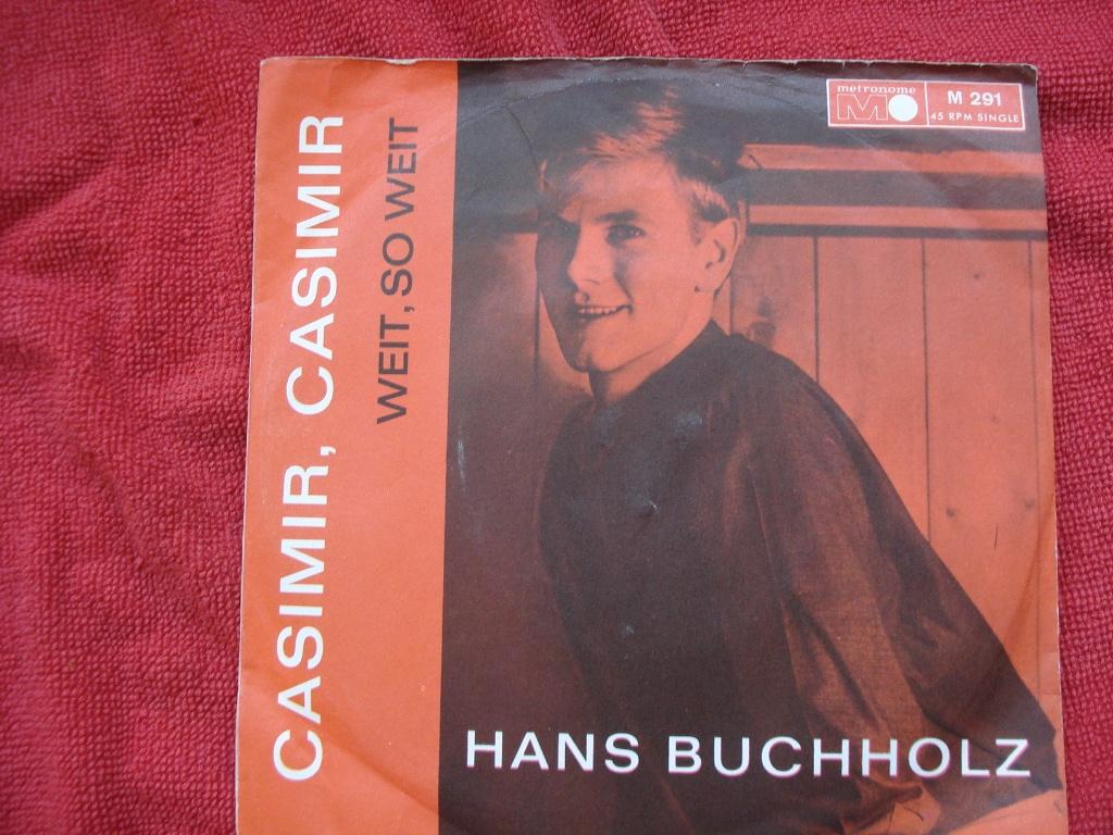 Hans Buchholz: Casimir, Casimir / Weit, so weit, Gebruikt, 7 inch, Single, Pop