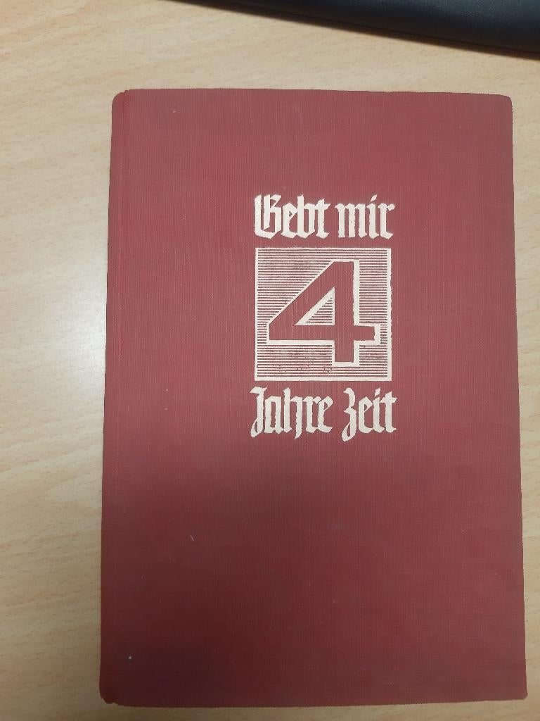Gibt mir 4 Jahre Zeit (NSDAP 1941), Ophalen of Verzenden, Overige soorten, Duitsland, Boek of Tijdschrift