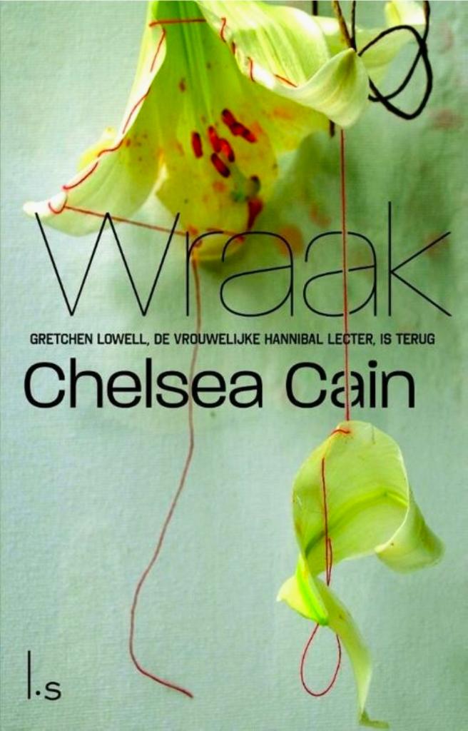 Gezocht/gevraagd Chelsea Cain - Wraak, Boeken, Ophalen of Verzenden, Nieuw, Chelsea cain, Nederland