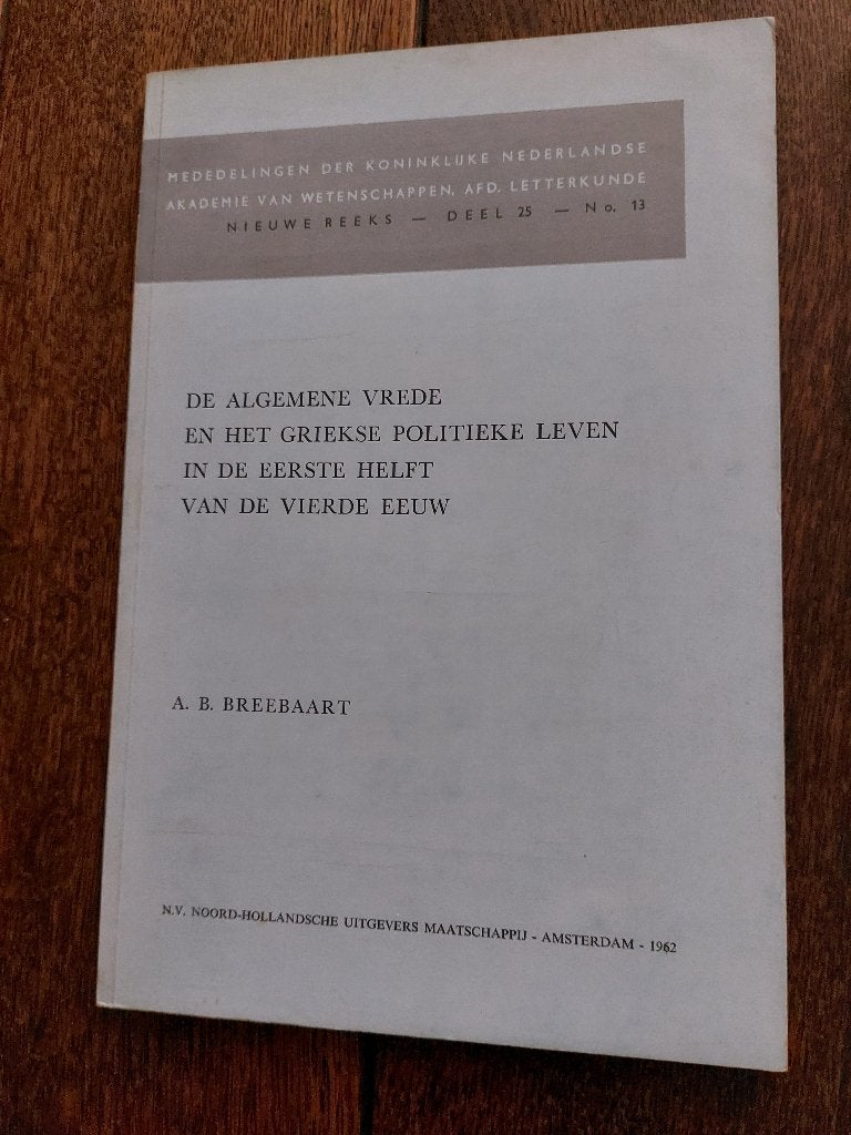 de algemene vrede en het Griekse politieke leven in de 1e E, Gelezen, 14e eeuw of eerder, Europa, Ophalen of Verzenden