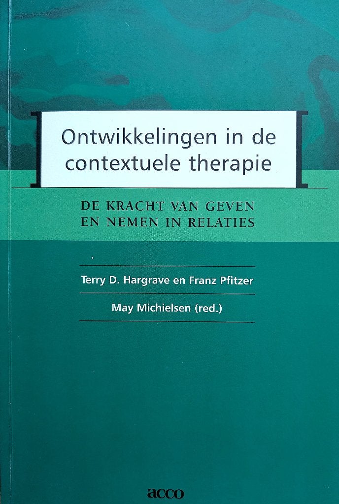 Ontwikkelingen in de contextuele therapie, Sociale psychologie, Nieuw, Ophalen of Verzenden, Mary Michielsen (red)