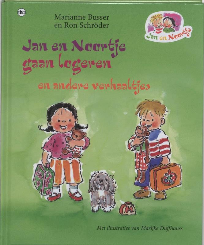 Jan & Noortje gaan logeren Marianne Busser 9044317164, Boeken, Ophalen of Verzenden, Zo goed als nieuw, Marianne Busser & Ron Schroder