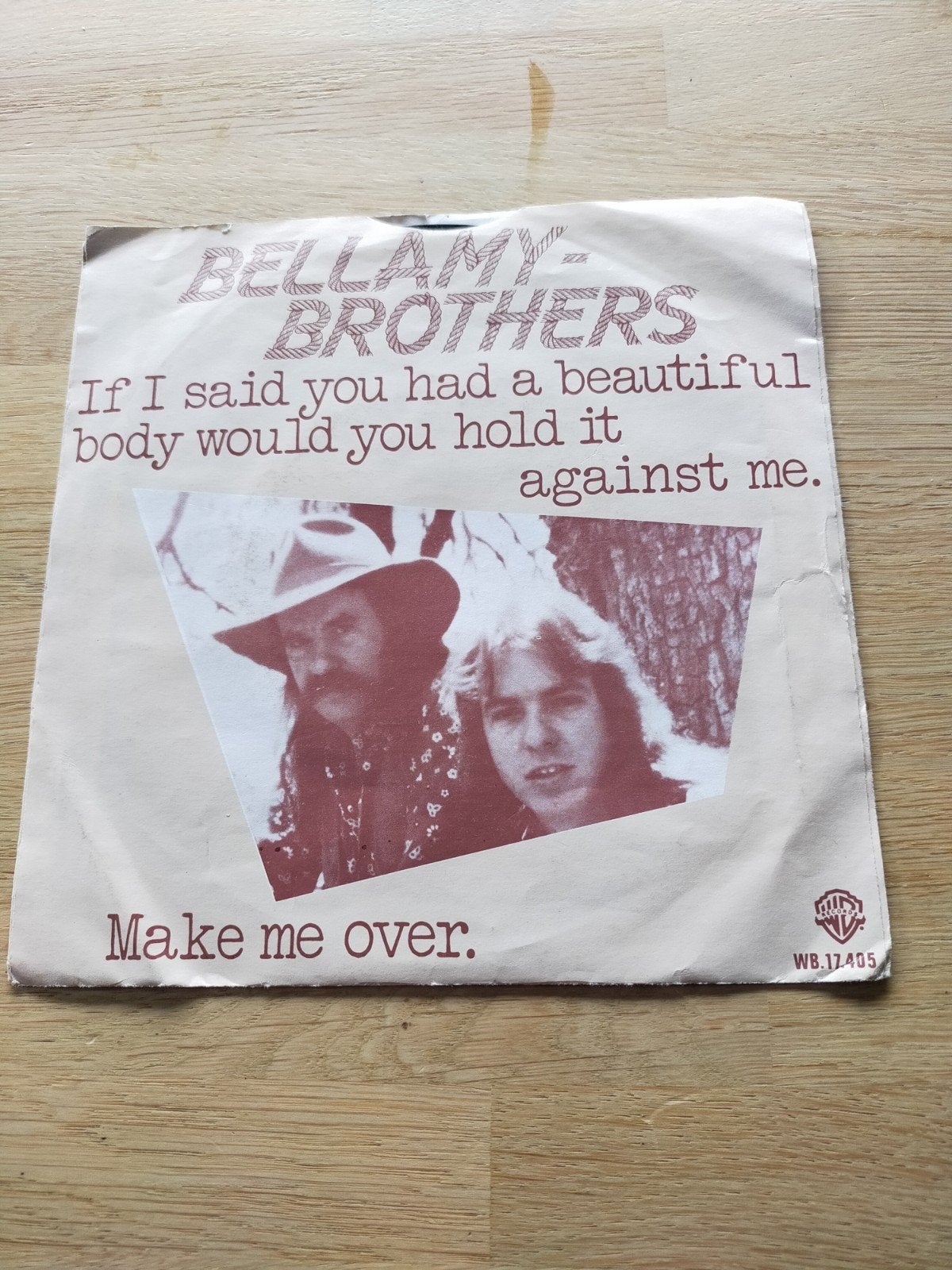 Bellamy Brothers, if i said you have a beautiful body, Ophalen of Verzenden, Zo goed als nieuw, Pop